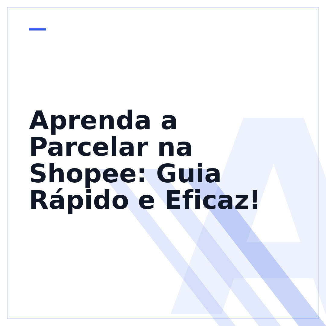 Aprenda a Parcelar na Shopee: Guia Rápido e Eficaz!