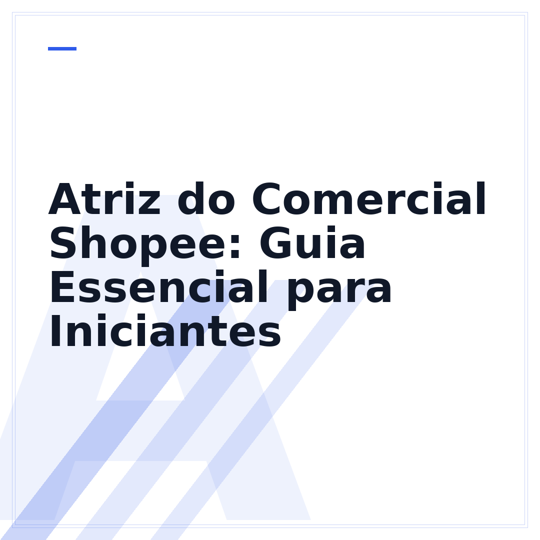 Atriz do Comercial Shopee: Guia Essencial para Iniciantes