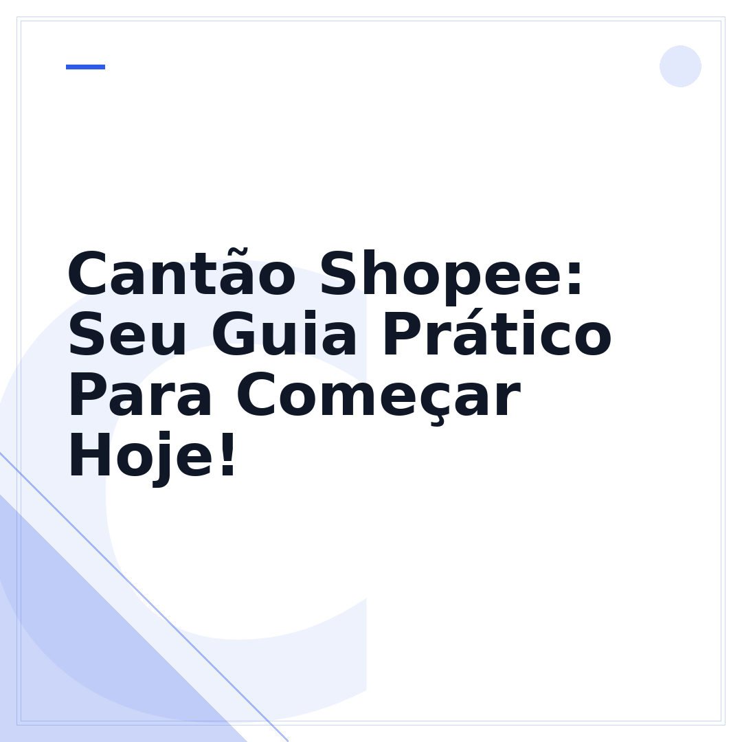Cantão Shopee: Seu Guia Prático Para Começar Hoje!