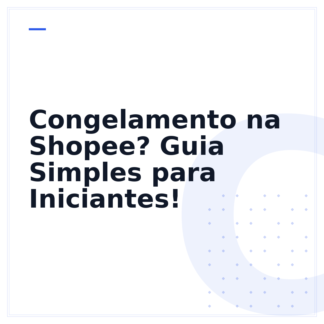 Congelamento na Shopee? Guia Simples para Iniciantes!