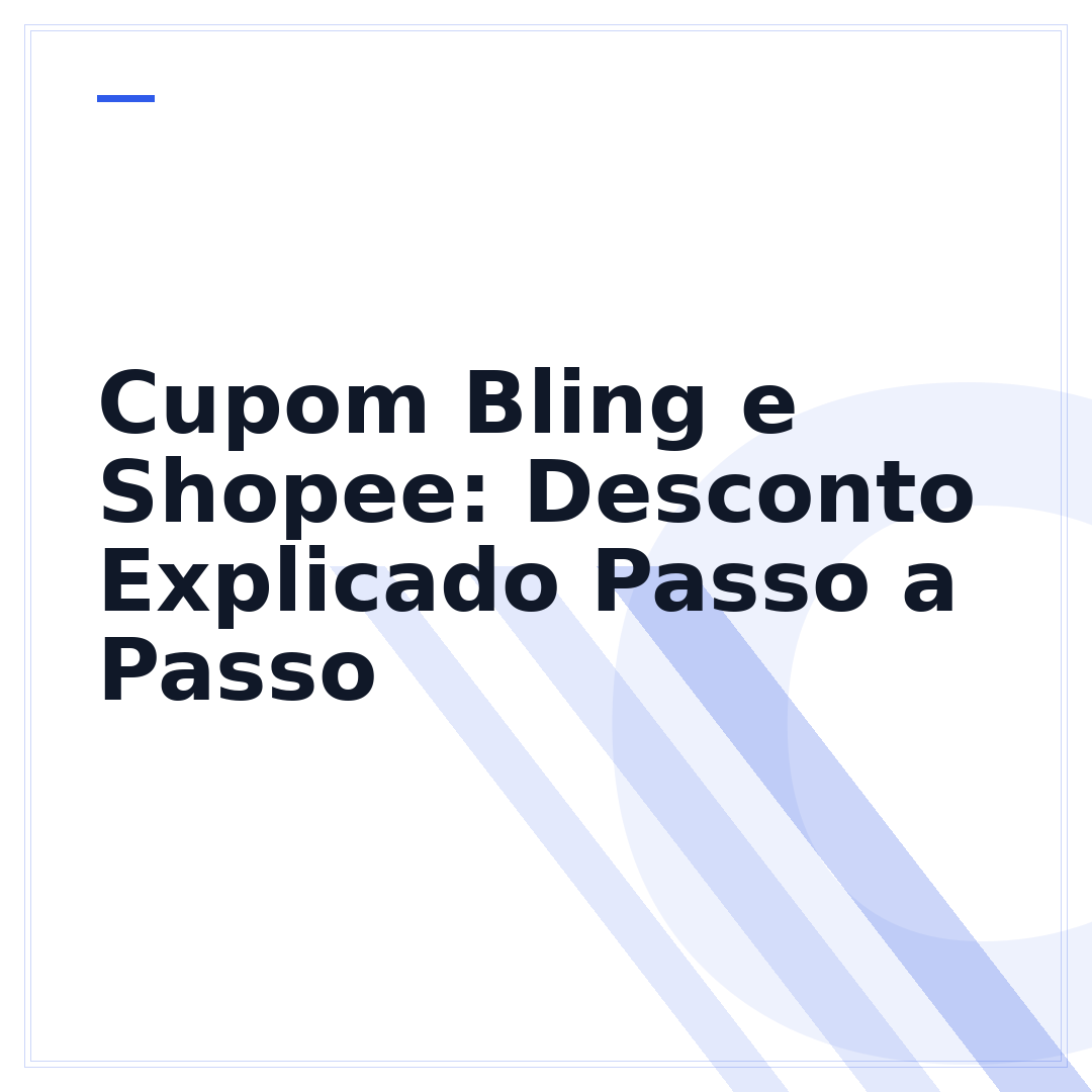 Cupom Bling e Shopee: Desconto Explicado Passo a Passo