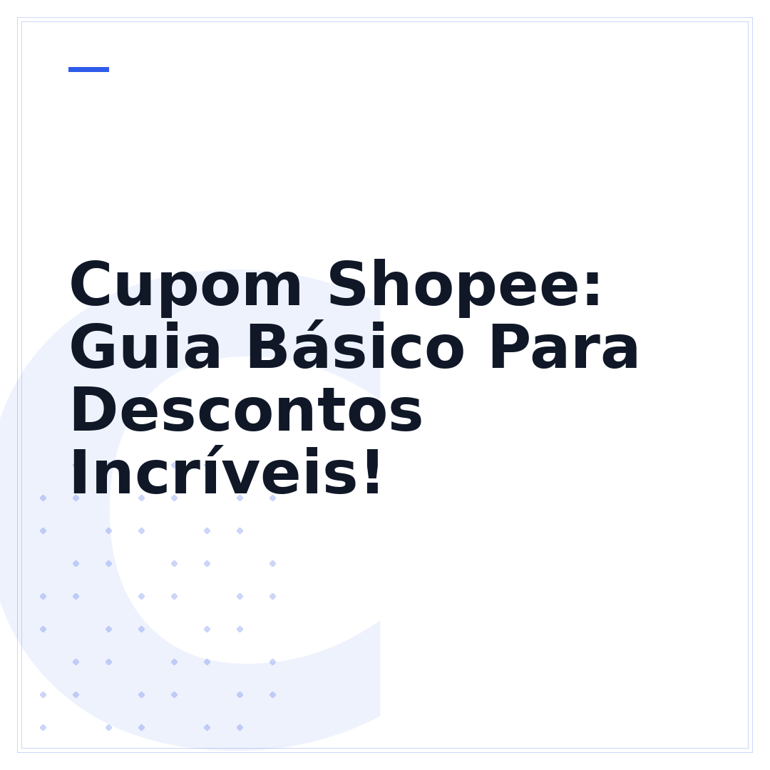Cupom Shopee: Guia Básico Para Descontos Incríveis!