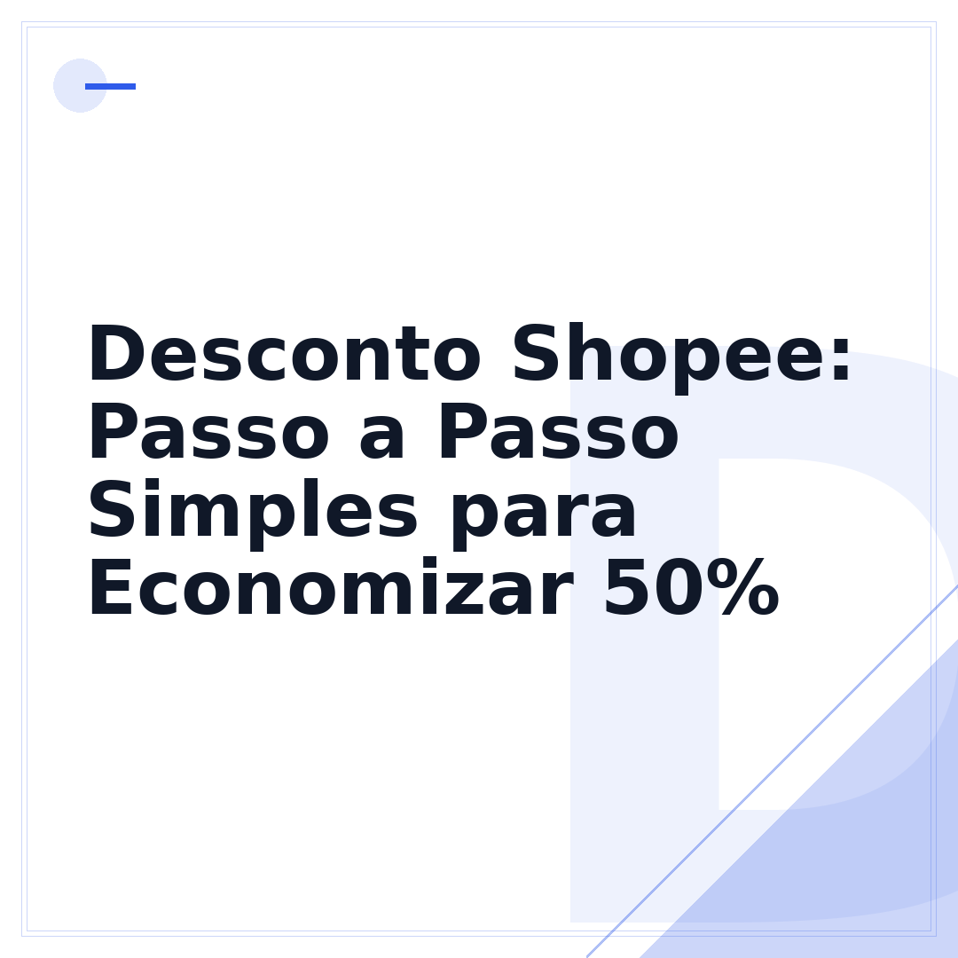 Desconto Shopee: Passo a Passo Simples para Economizar 50%