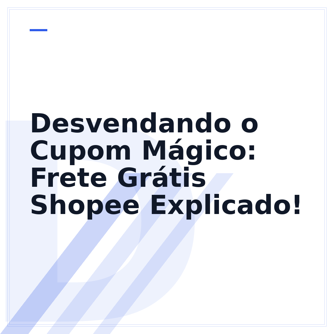 Desvendando o Cupom Mágico: Frete Grátis Shopee Explicado!