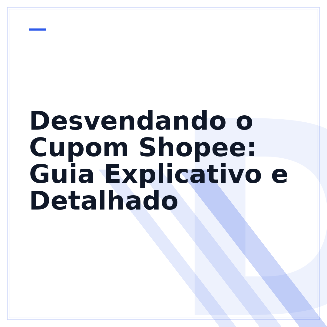 Desvendando o Cupom Shopee: Guia Explicativo e Detalhado