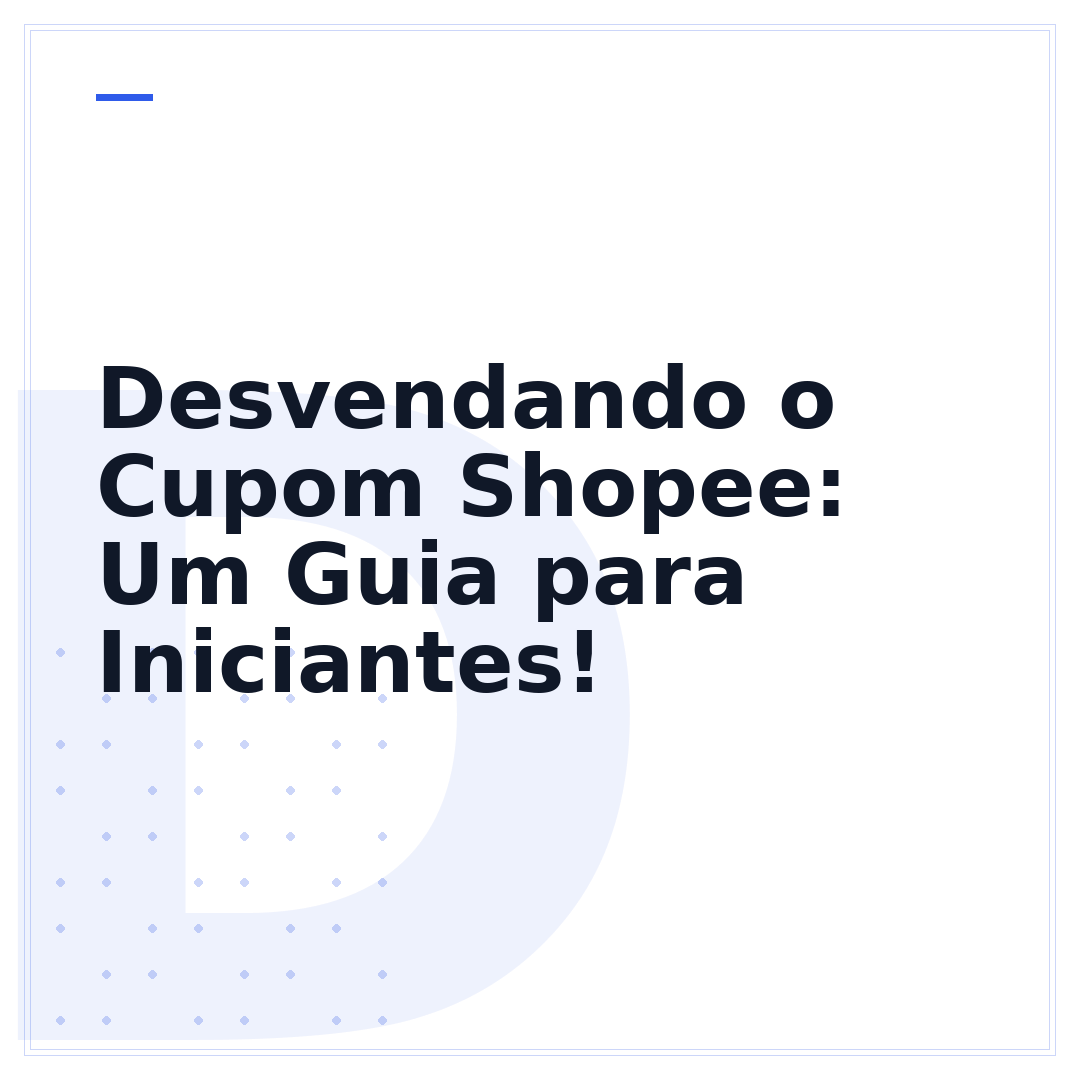 Desvendando o Cupom Shopee: Um Guia para Iniciantes!
