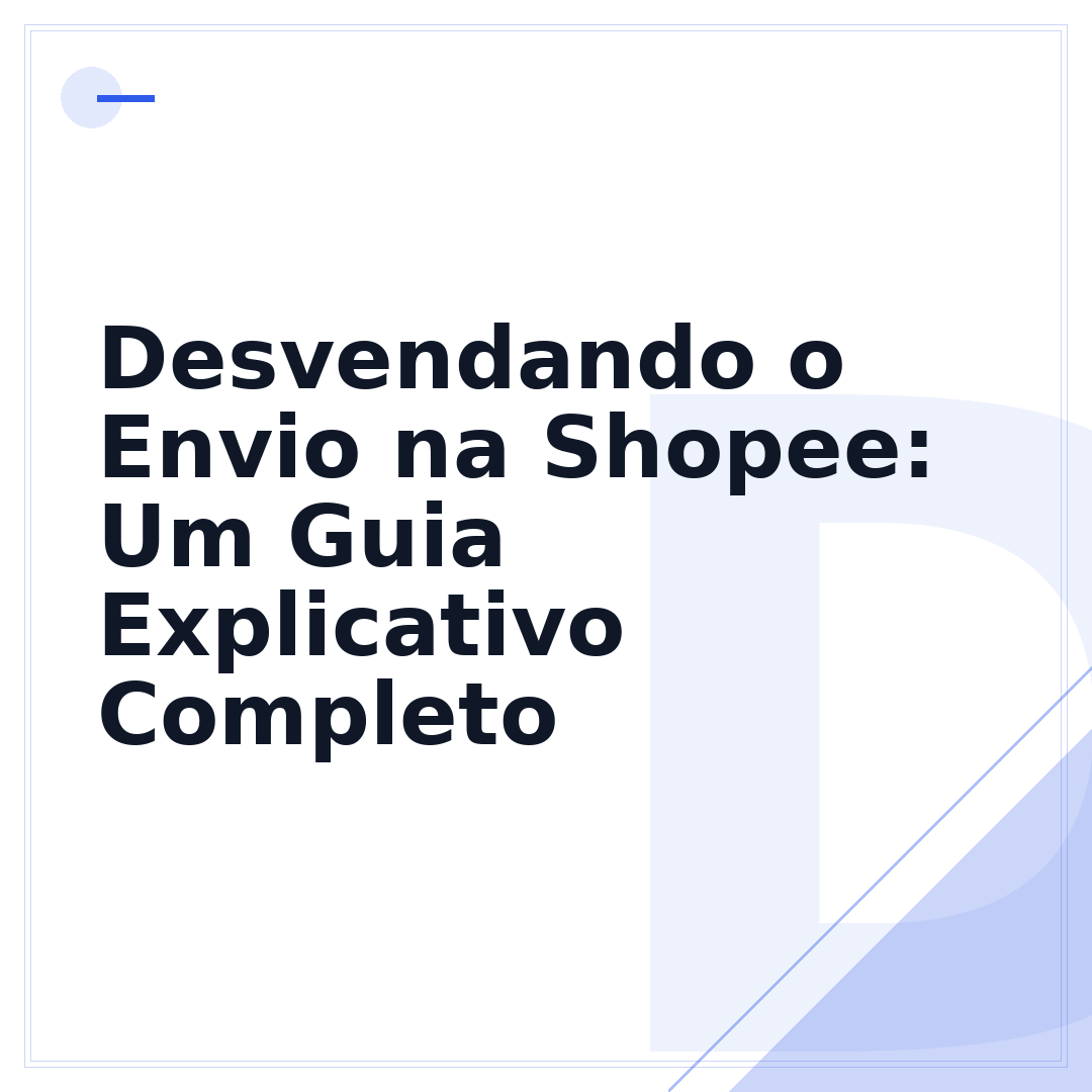 Desvendando o Envio na Shopee: Um Guia Explicativo Completo