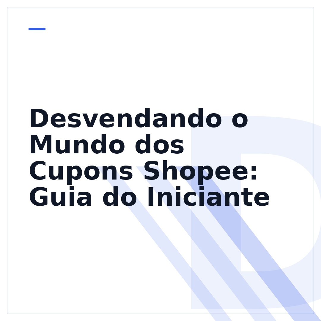 Desvendando o Mundo dos Cupons Shopee: Guia do Iniciante