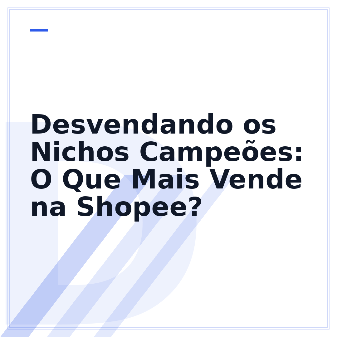 Desvendando os Nichos Campeões: O Que Mais Vende na Shopee?