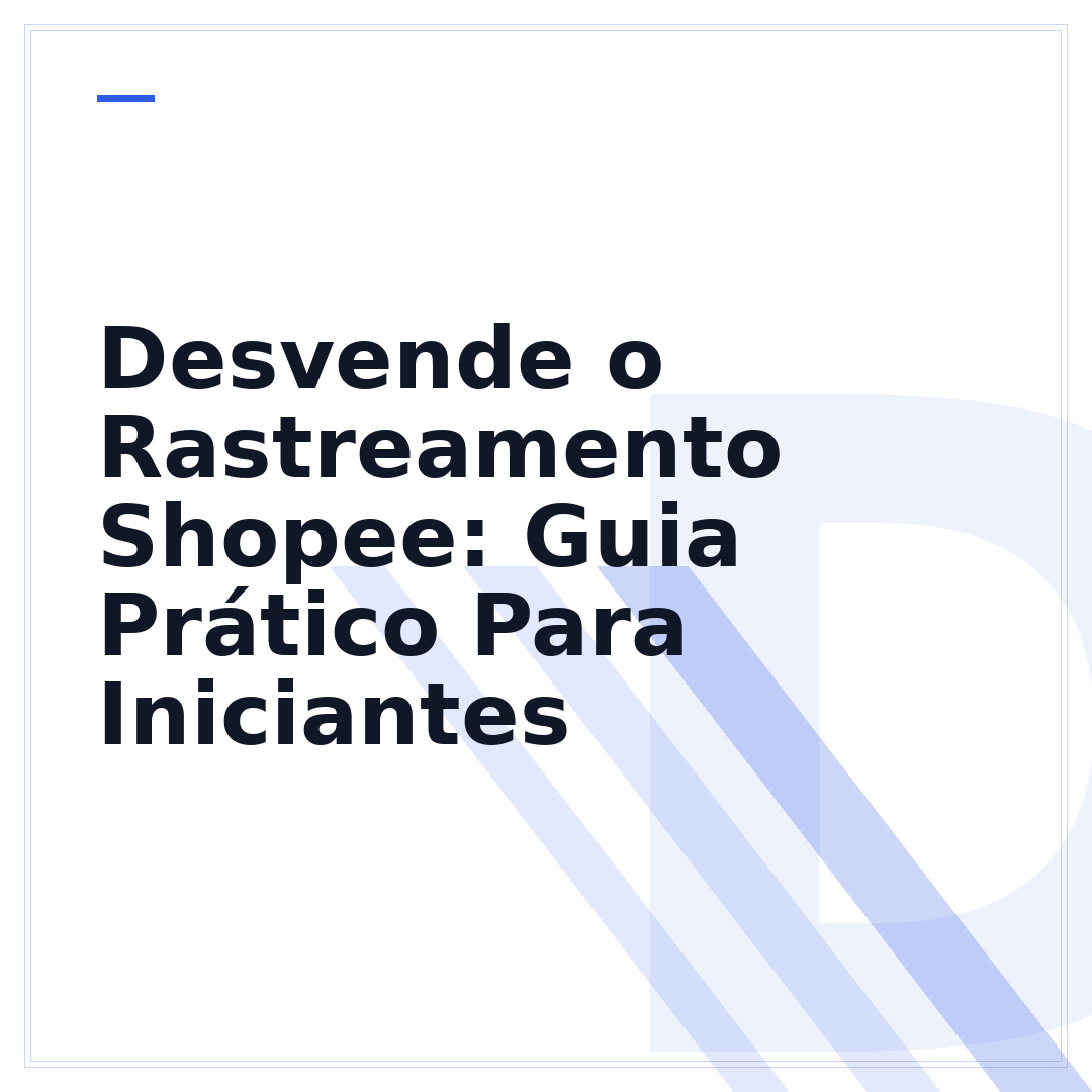 Desvende o Rastreamento Shopee: Guia Prático Para Iniciantes