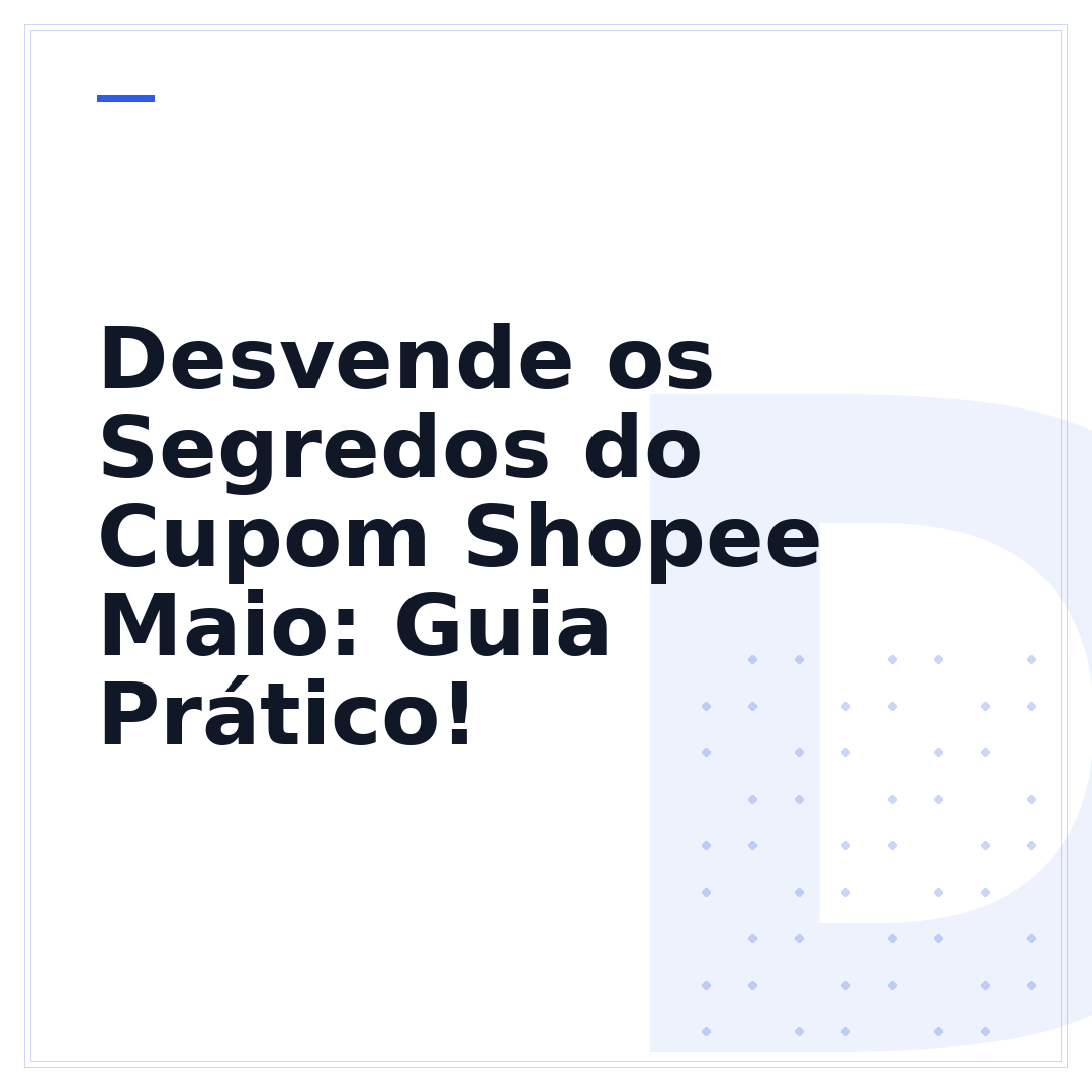 Desvende os Segredos do Cupom Shopee Maio: Guia Prático!