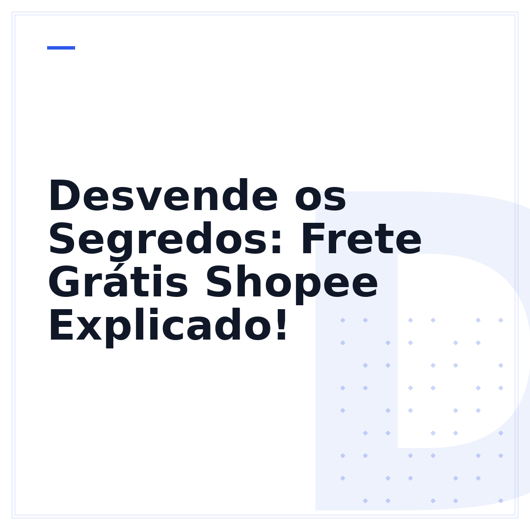 Desvende os Segredos: Frete Grátis Shopee Explicado!