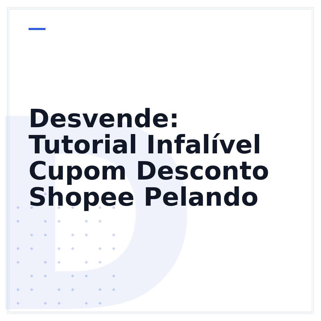 Desvende: Tutorial Infalível Cupom Desconto Shopee Pelando