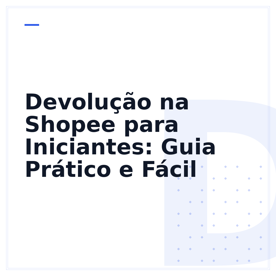 Devolução na Shopee para Iniciantes: Guia Prático e Fácil