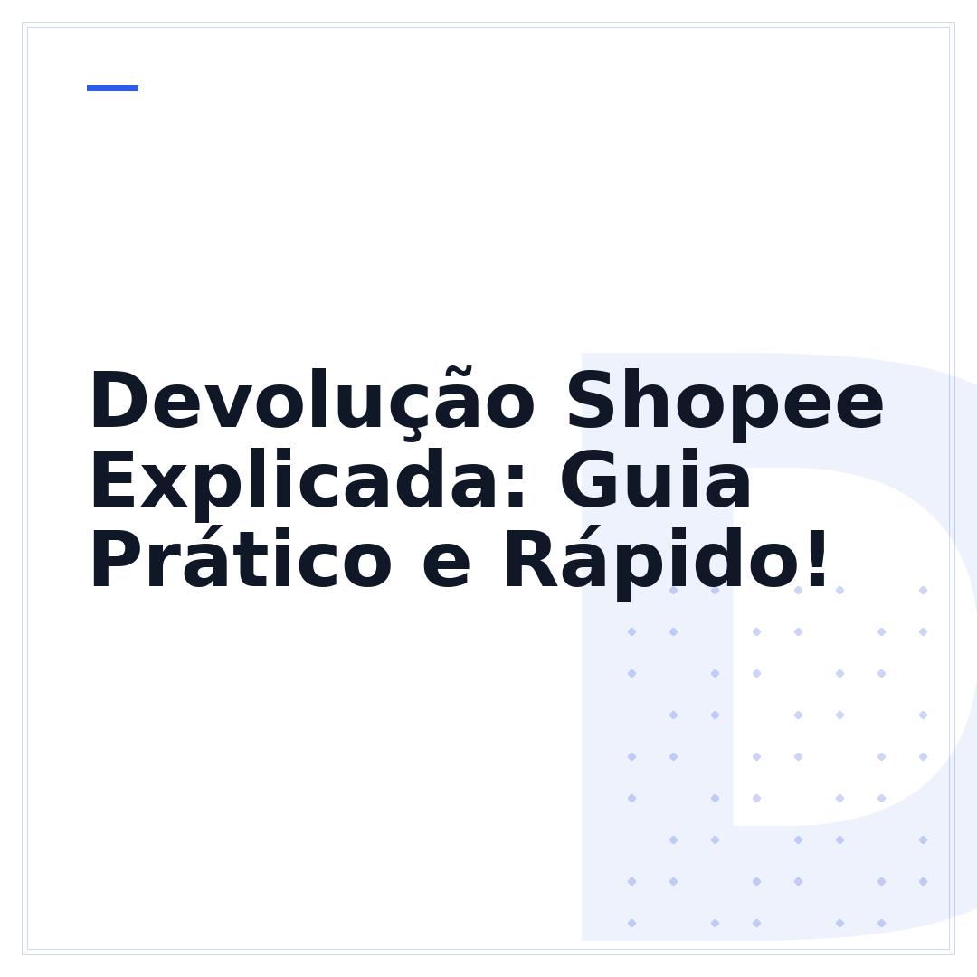 Devolução Shopee Explicada: Guia Prático e Rápido!