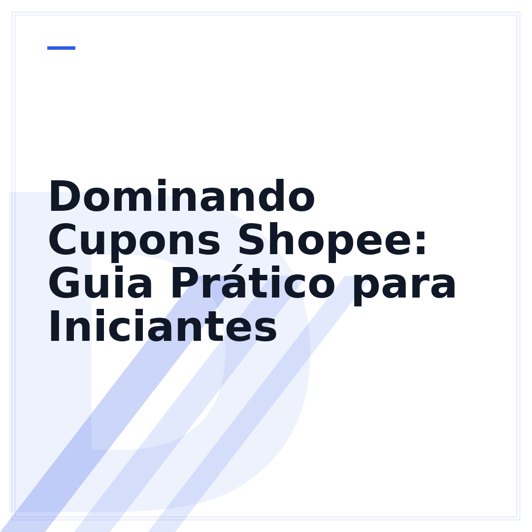 Dominando Cupons Shopee: Guia Prático para Iniciantes