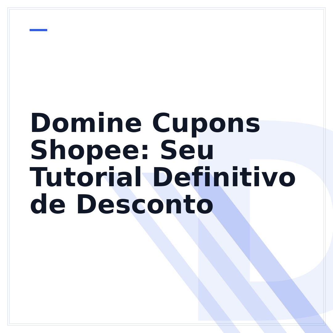 Domine Cupons Shopee: Seu Tutorial Definitivo de Desconto