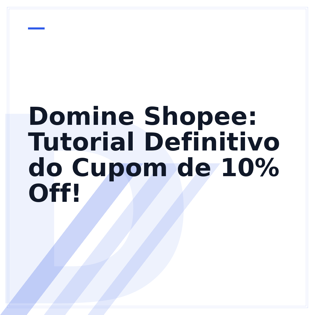 Domine Shopee: Tutorial Definitivo do Cupom de 10% Off!