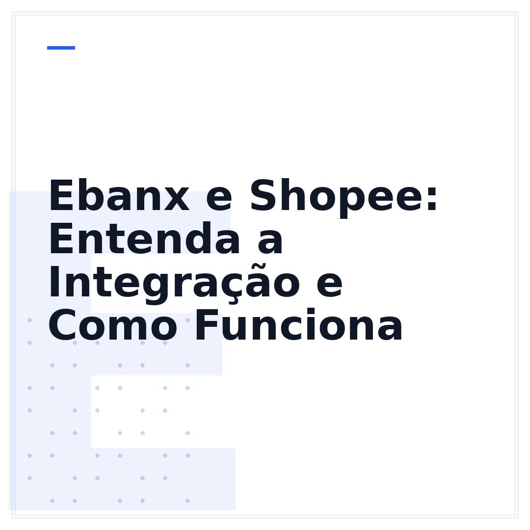 Ebanx e Shopee: Entenda a Integração e Como Funciona