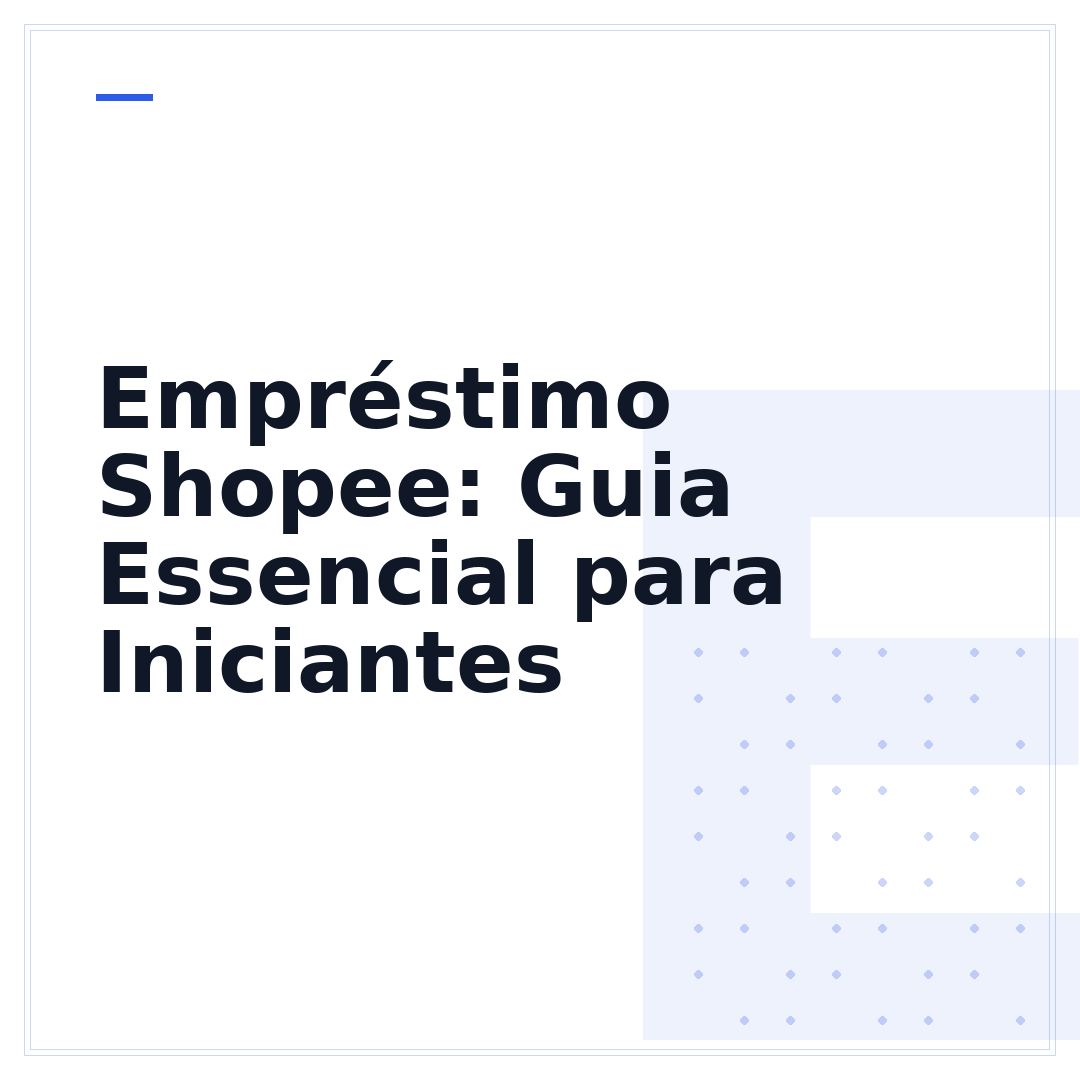 Empréstimo Shopee: Guia Essencial para Iniciantes