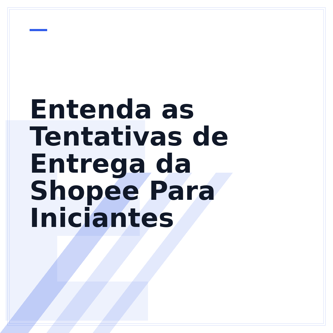 Entenda as Tentativas de Entrega da Shopee Para Iniciantes