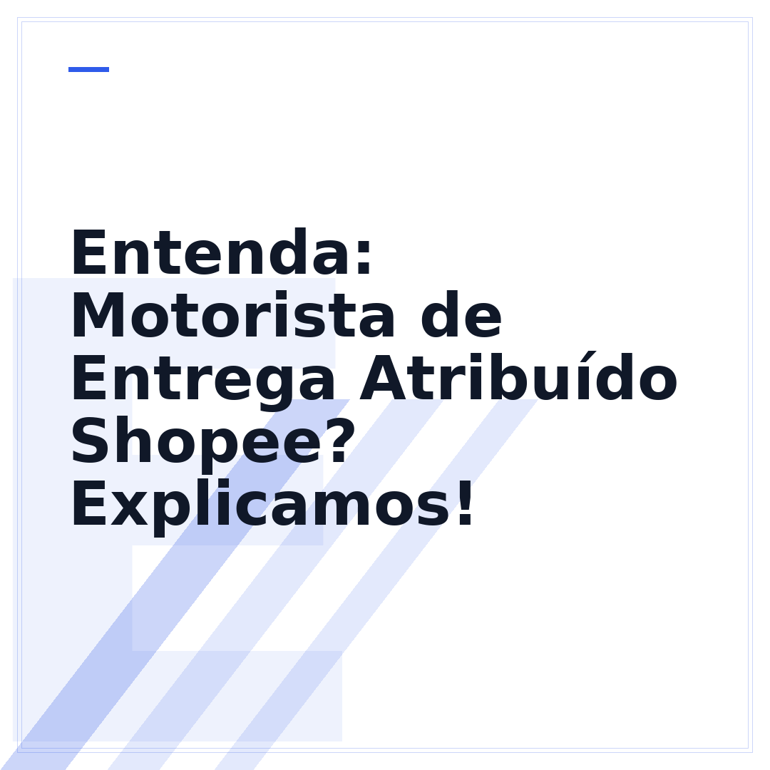 Entenda: Motorista de Entrega Atribuído Shopee? Explicamos!