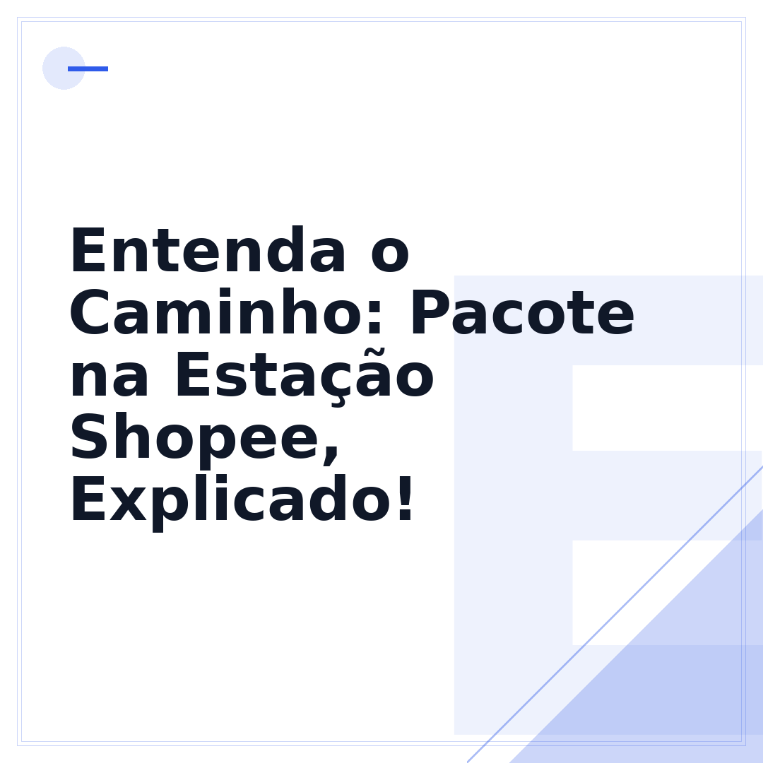 Entenda o Caminho: Pacote na Estação Shopee, Explicado!