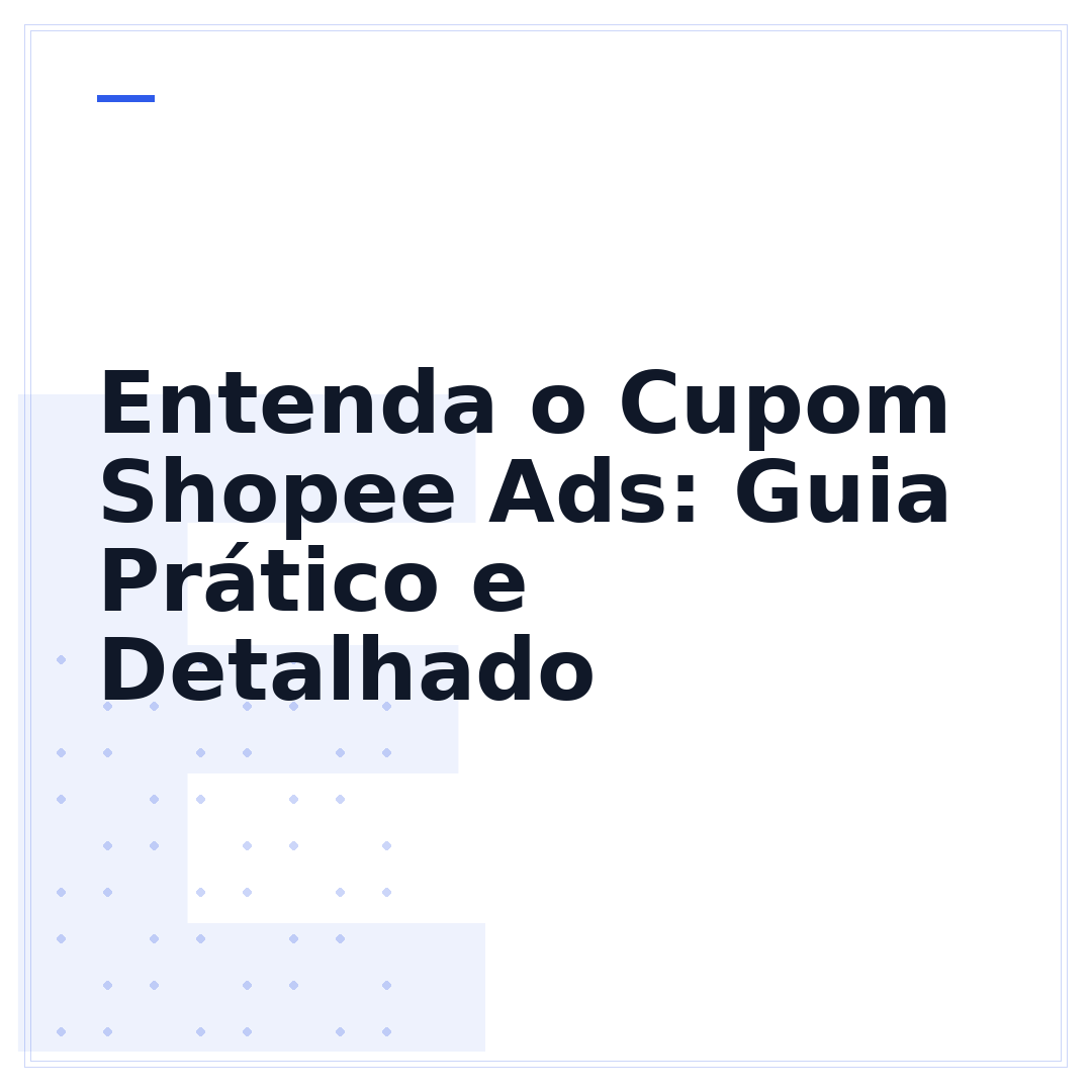 Entenda o Cupom Shopee Ads: Guia Prático e Detalhado
