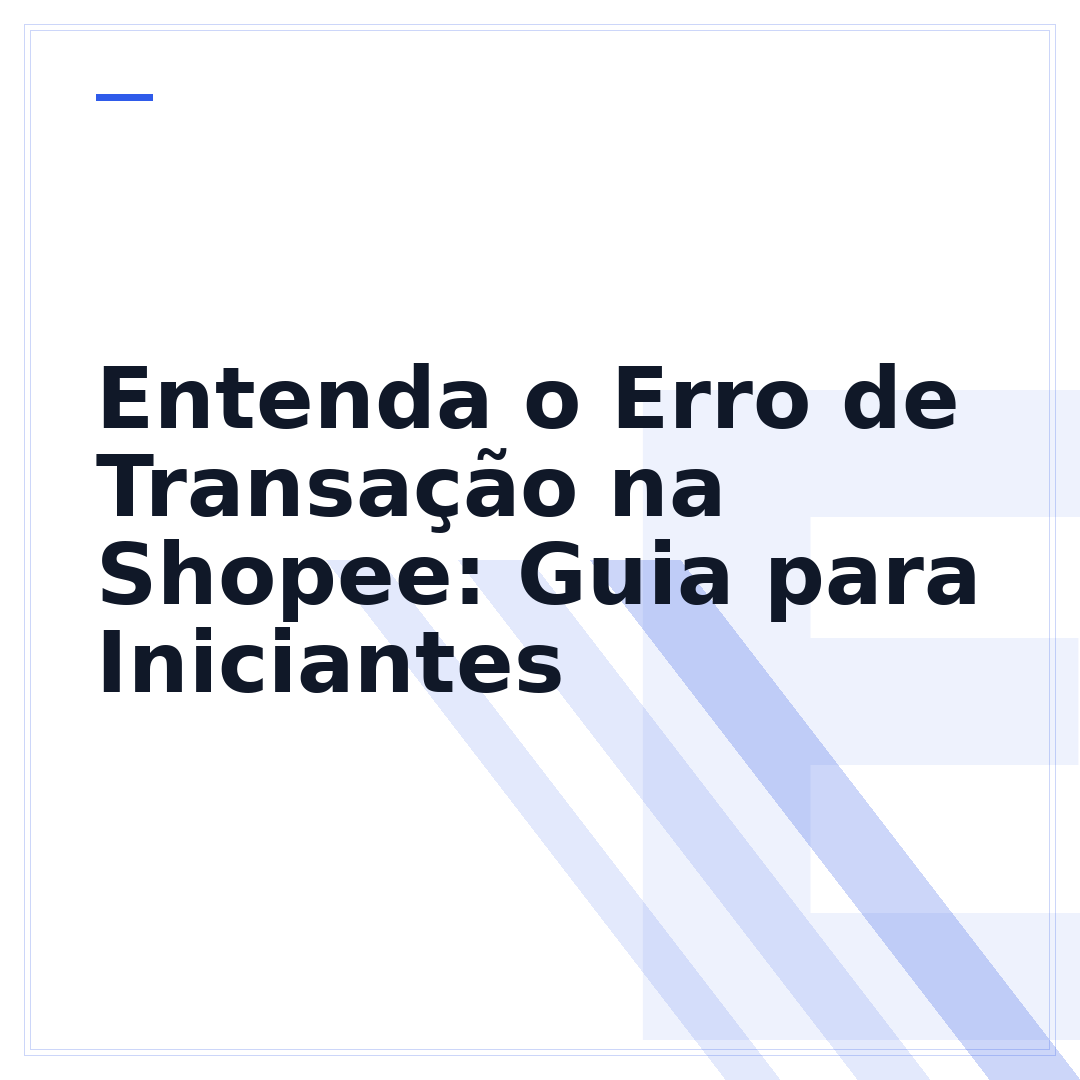 Entenda o Erro de Transação na Shopee: Guia para Iniciantes