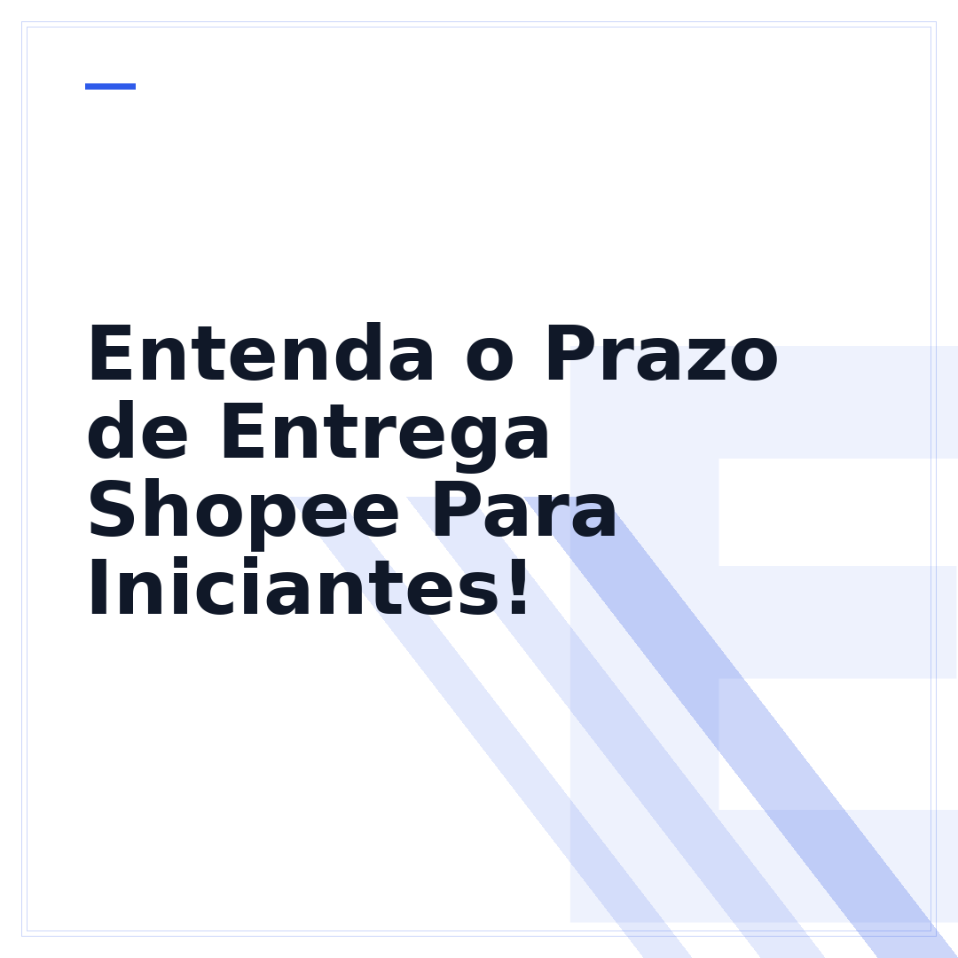 Entenda o Prazo de Entrega Shopee Para Iniciantes!