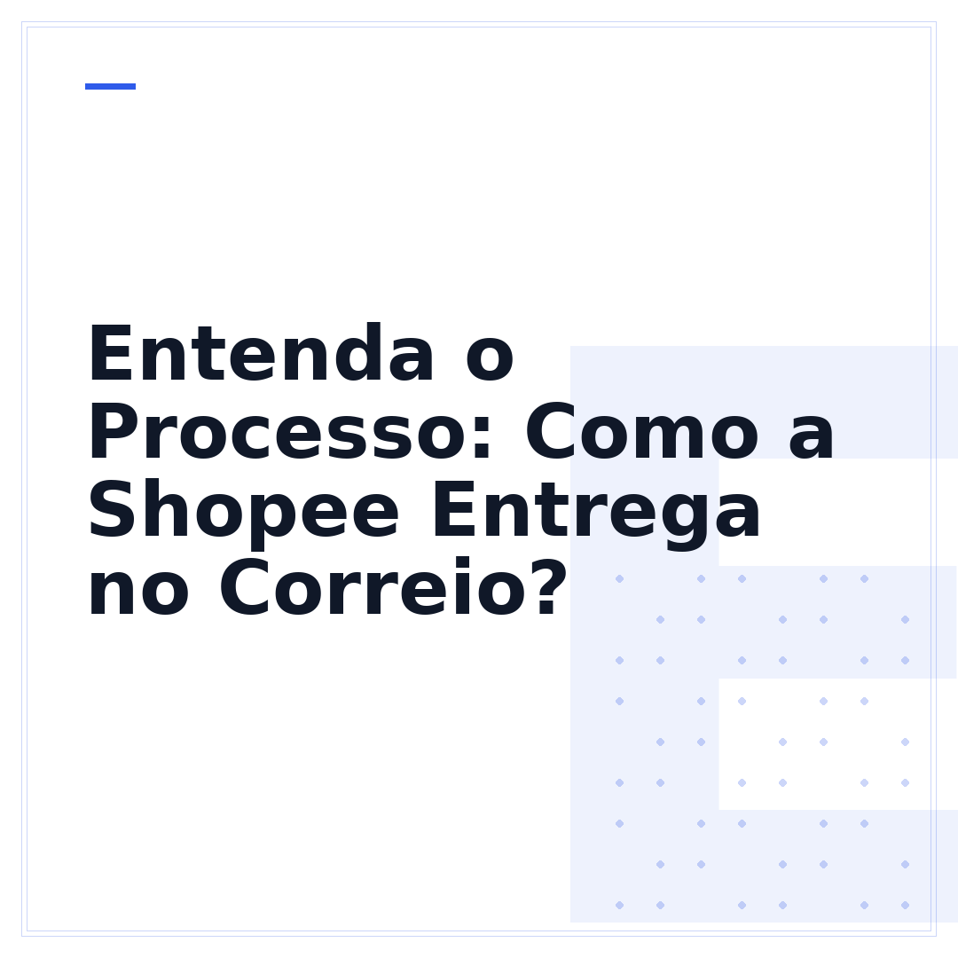 Entenda o Processo: Como a Shopee Entrega no Correio?