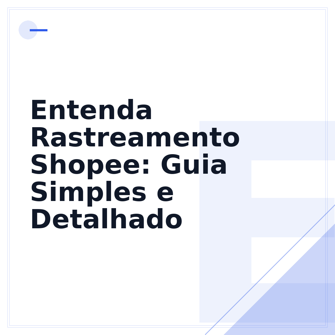 Entenda Rastreamento Shopee: Guia Simples e Detalhado