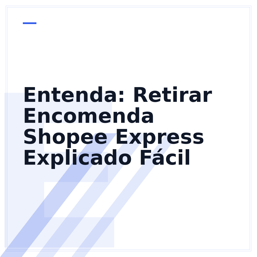 Entenda: Retirar Encomenda Shopee Express Explicado Fácil