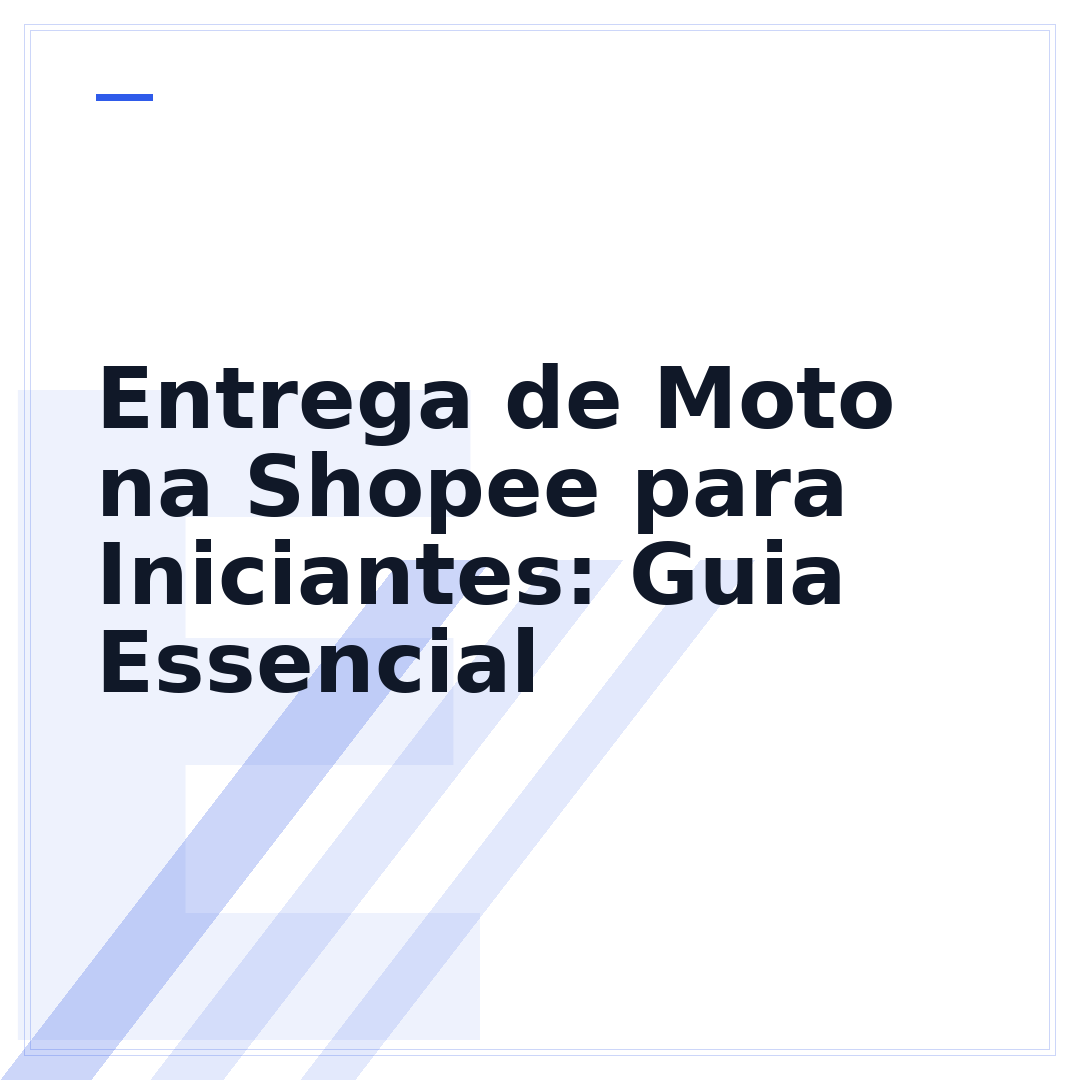 Entrega de Moto na Shopee para Iniciantes: Guia Essencial