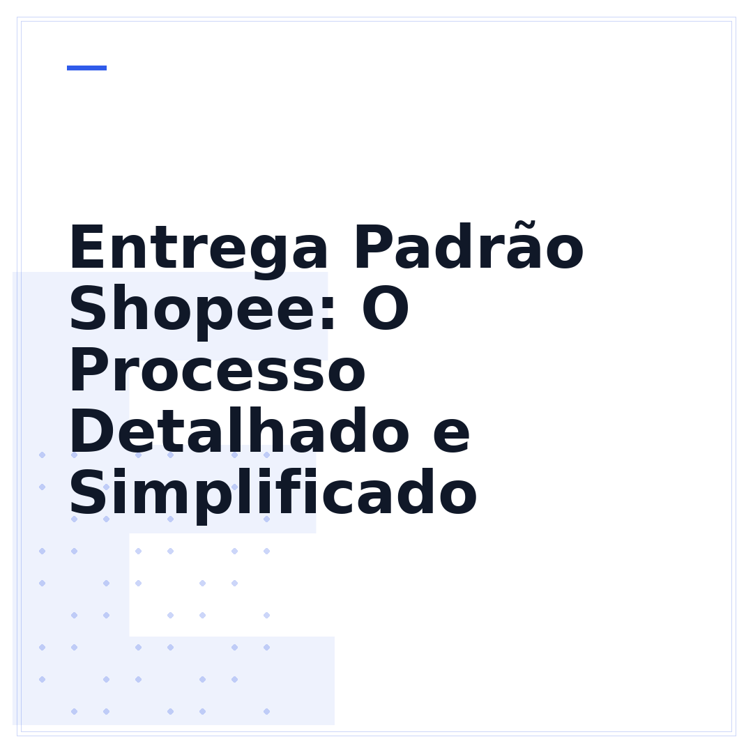 Entrega Padrão Shopee: O Processo Detalhado e Simplificado