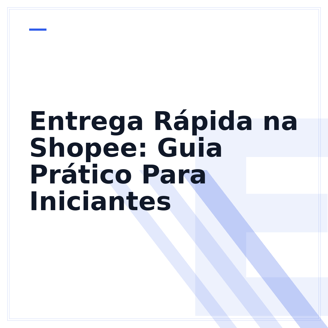 Entrega Rápida na Shopee: Guia Prático Para Iniciantes