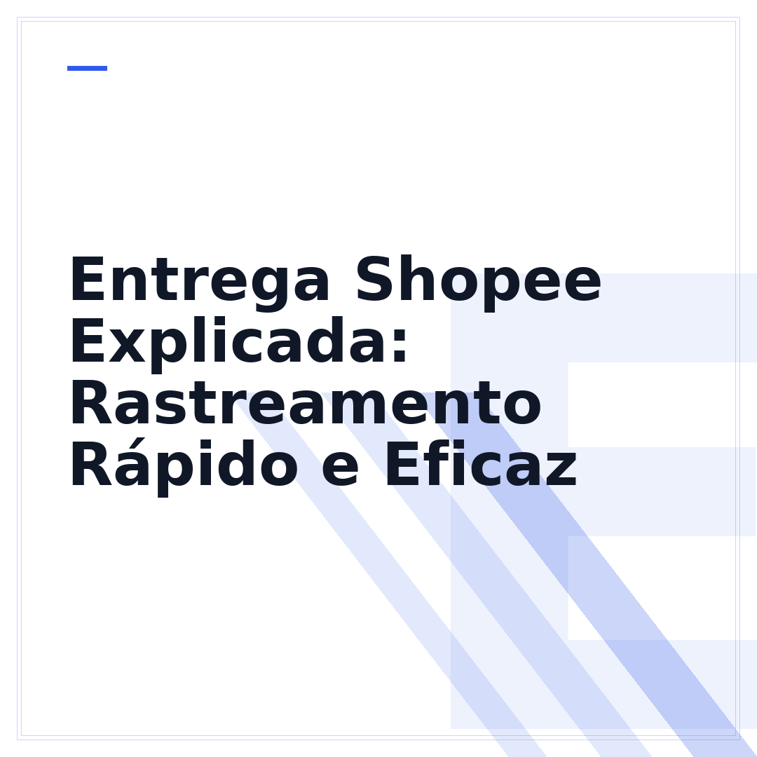 Entrega Shopee Explicada: Rastreamento Rápido e Eficaz