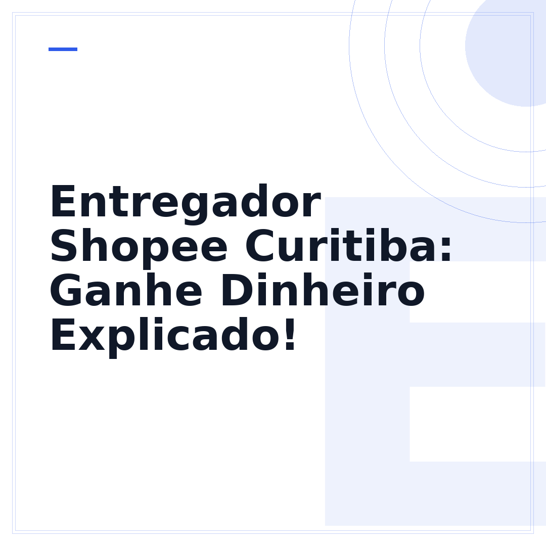 Entregador Shopee Curitiba: Ganhe Dinheiro Explicado!