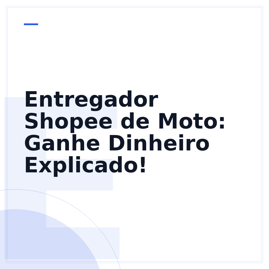 Entregador Shopee de Moto: Ganhe Dinheiro Explicado!