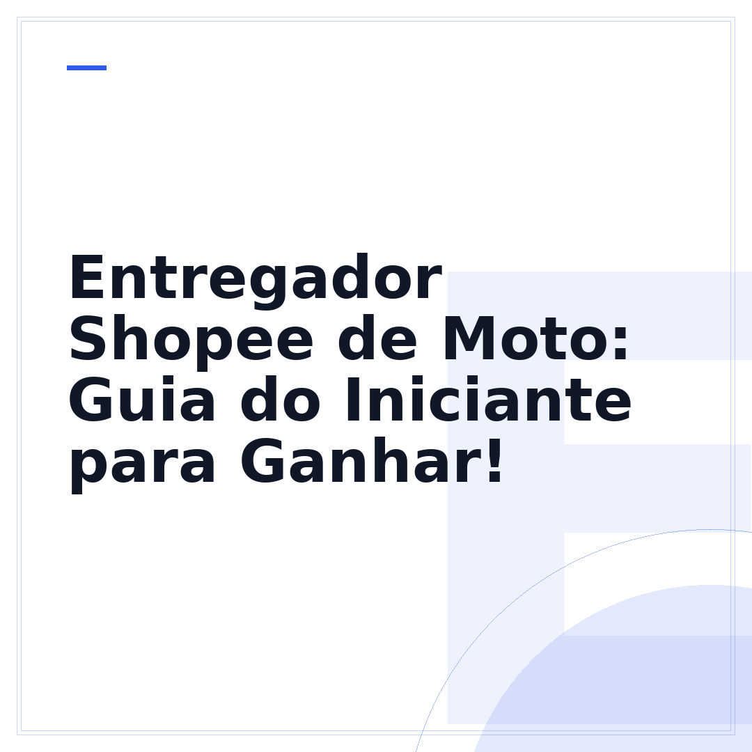 Entregador Shopee de Moto: Guia do Iniciante para Ganhar!