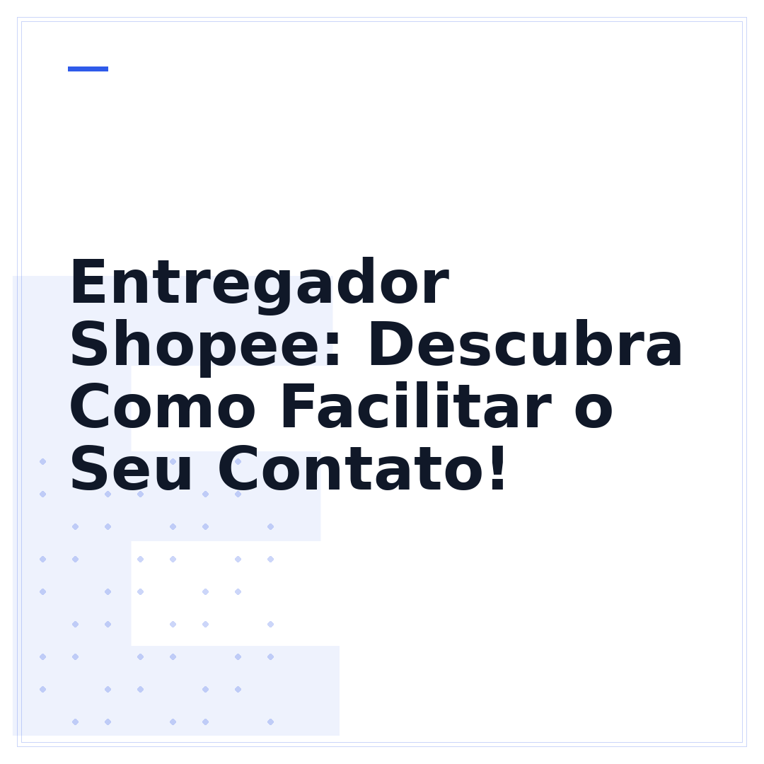 Entregador Shopee: Descubra Como Facilitar o Seu Contato!