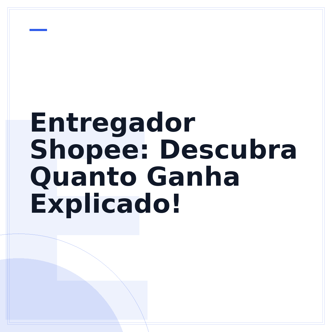 Entregador Shopee: Descubra Quanto Ganha Explicado!