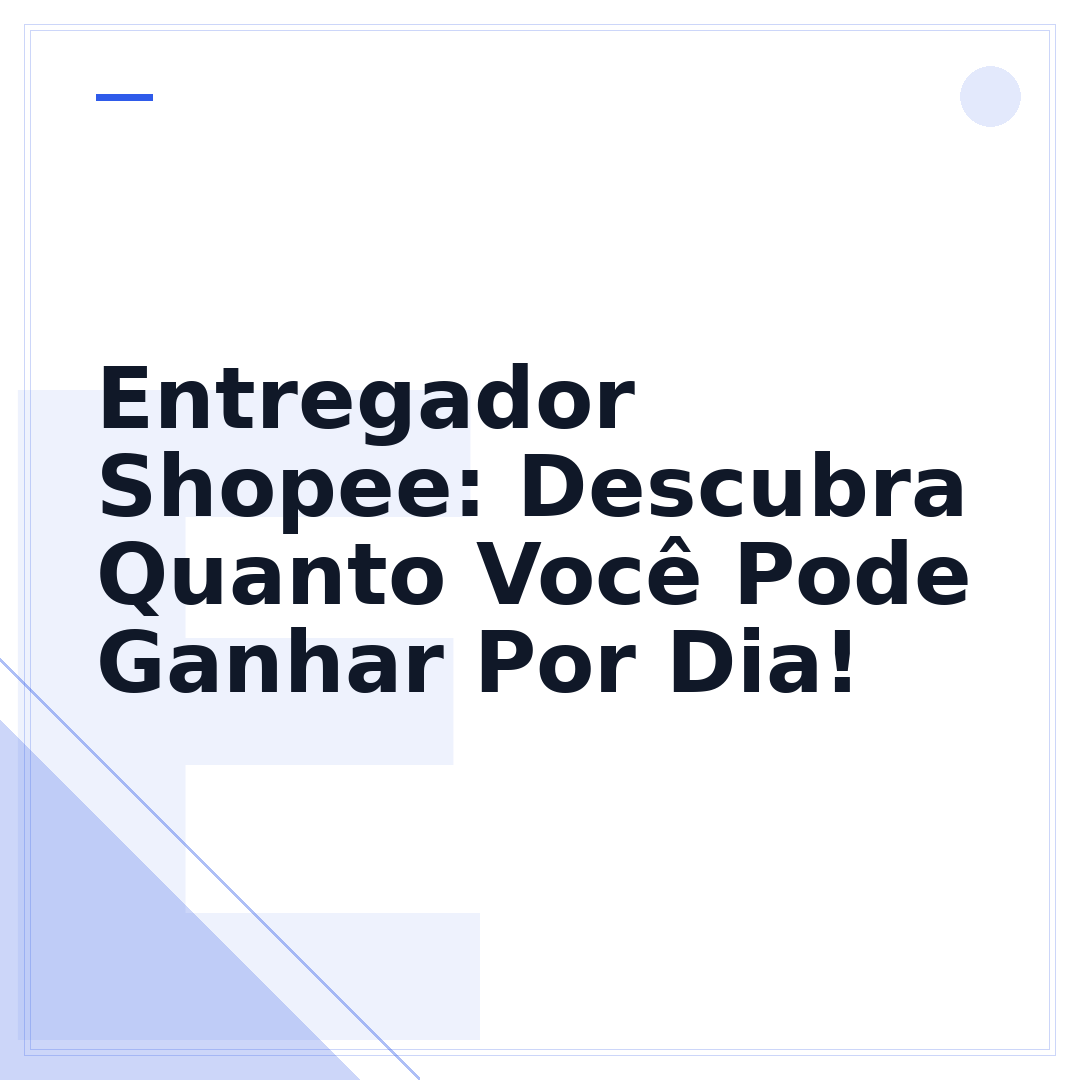 Entregador Shopee: Descubra Quanto Você Pode Ganhar Por Dia!