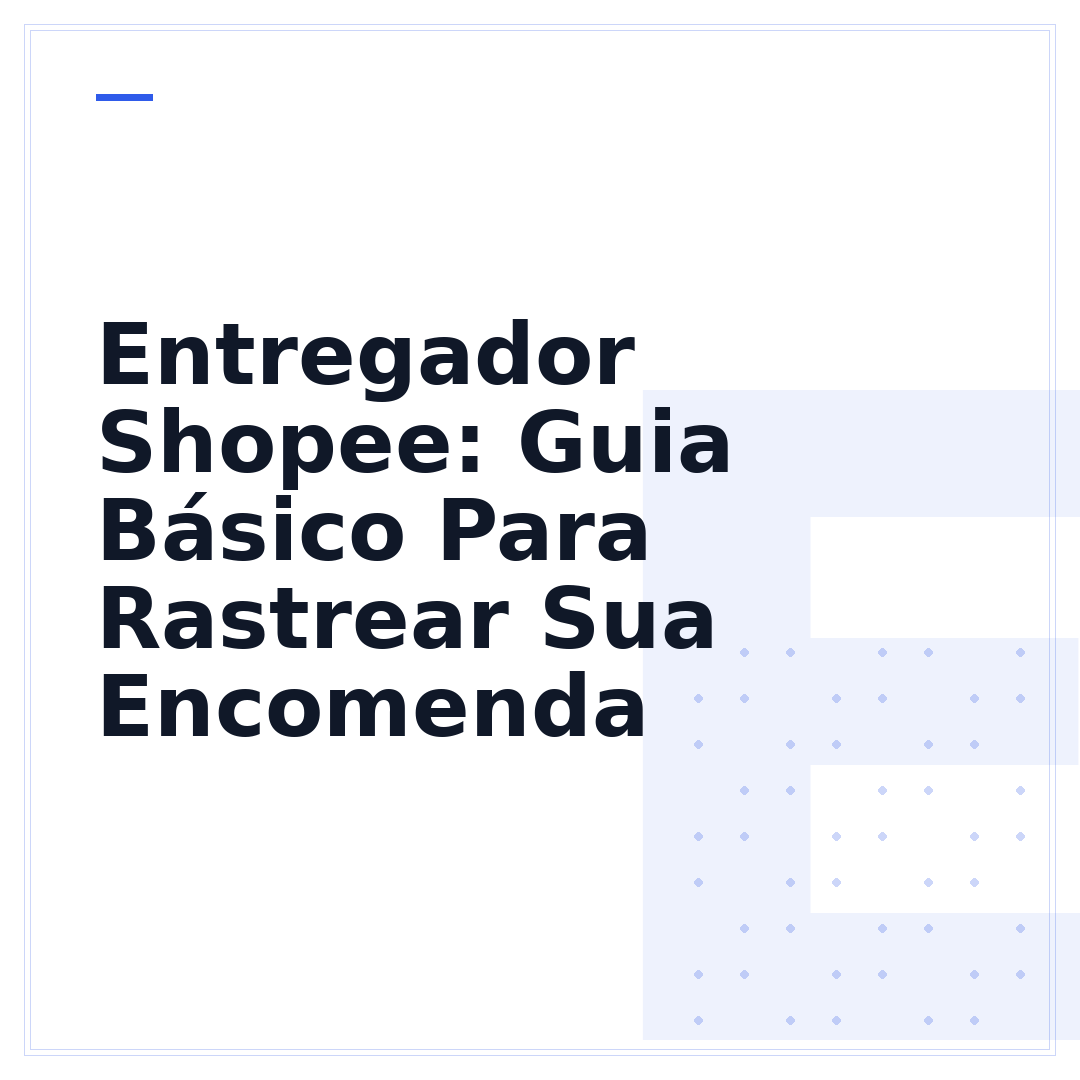 Entregador Shopee: Guia Básico Para Rastrear Sua Encomenda