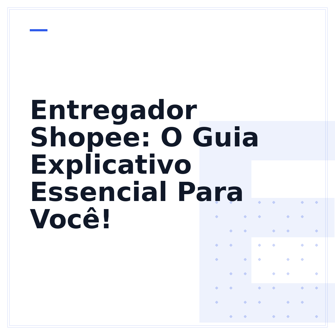Entregador Shopee: O Guia Explicativo Essencial Para Você!