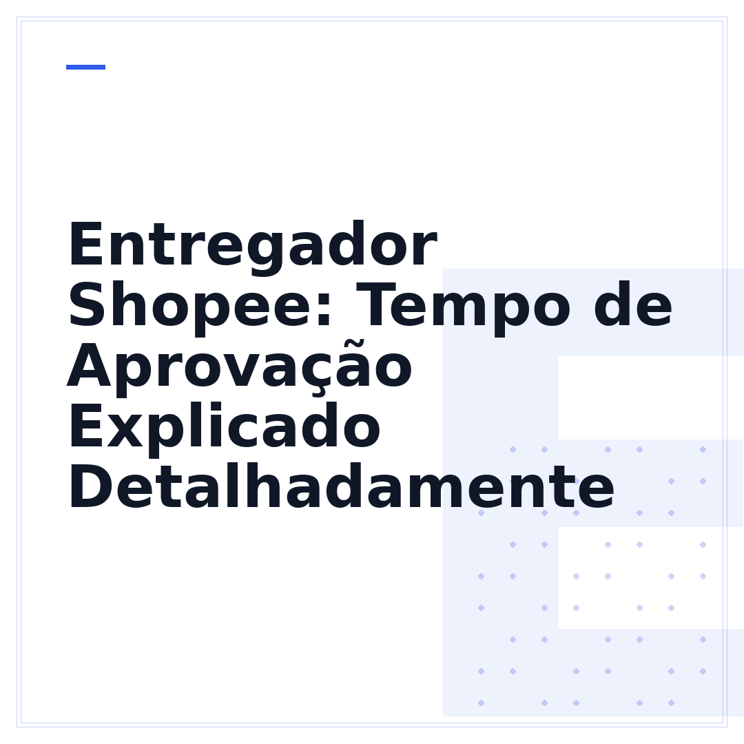 Entregador Shopee: Tempo de Aprovação Explicado Detalhadamente