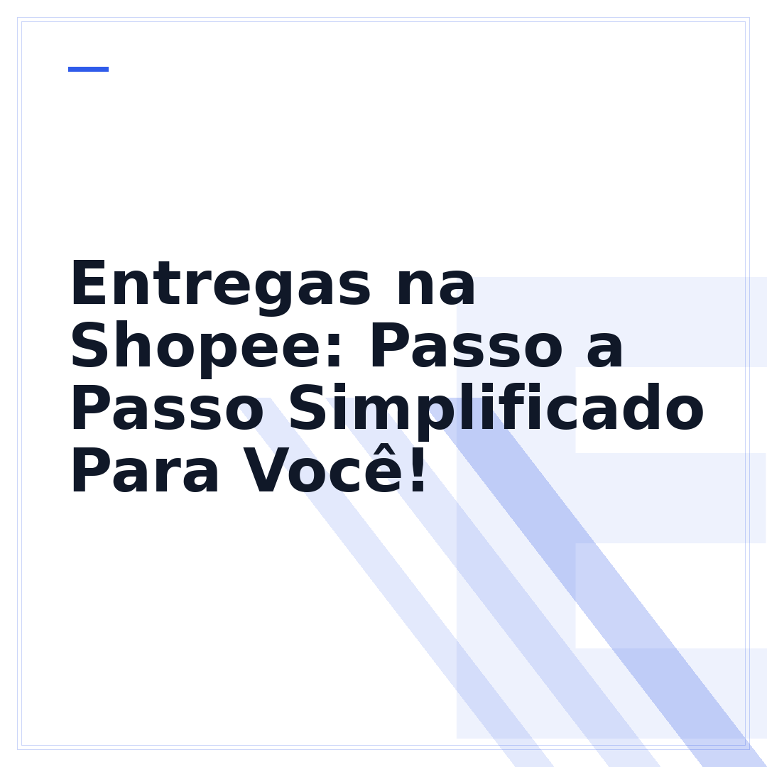 Entregas na Shopee: Passo a Passo Simplificado Para Você!