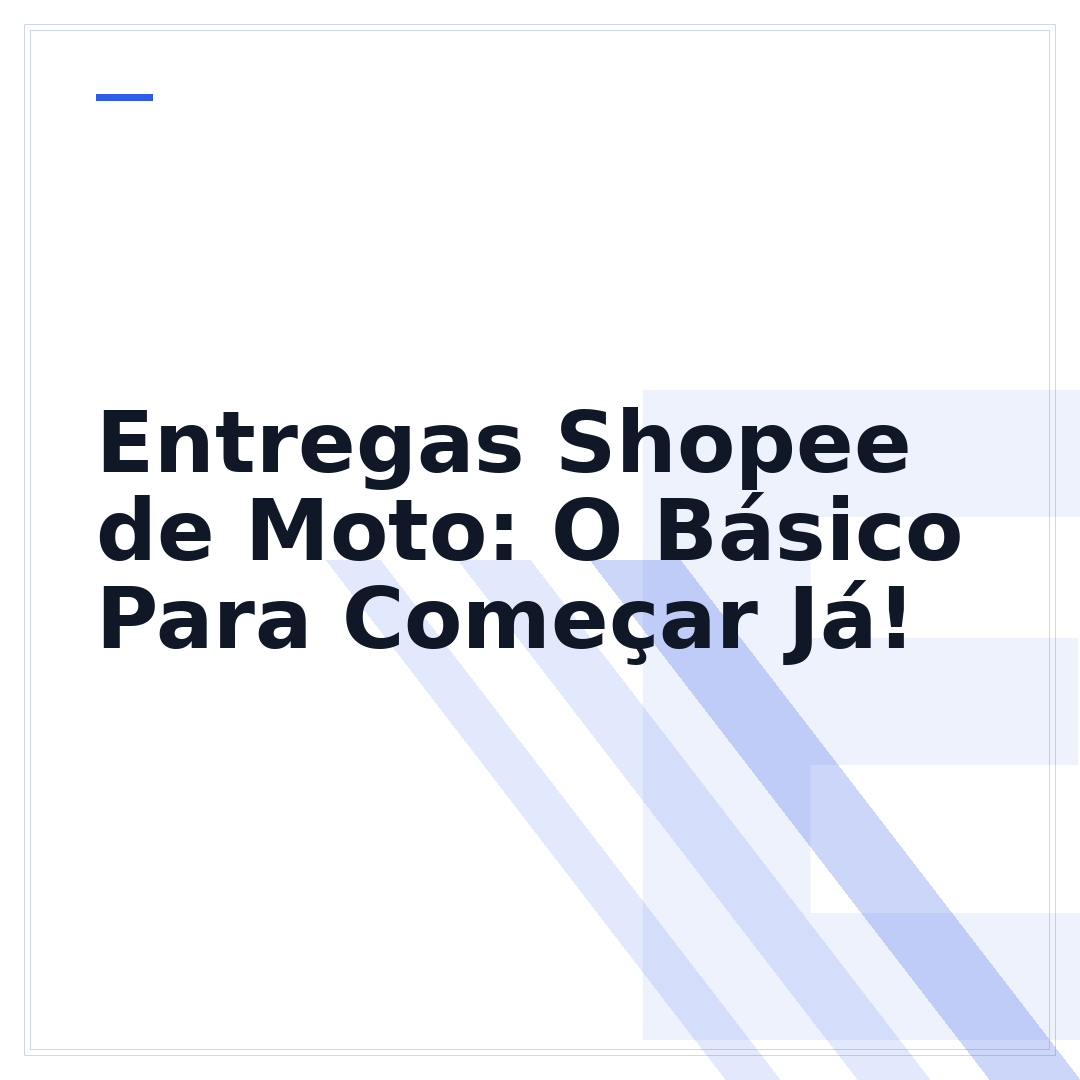 Entregas Shopee de Moto: O Básico Para Começar Já!