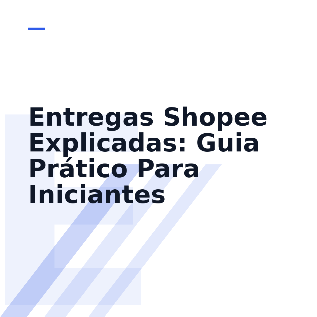 Entregas Shopee Explicadas: Guia Prático Para Iniciantes