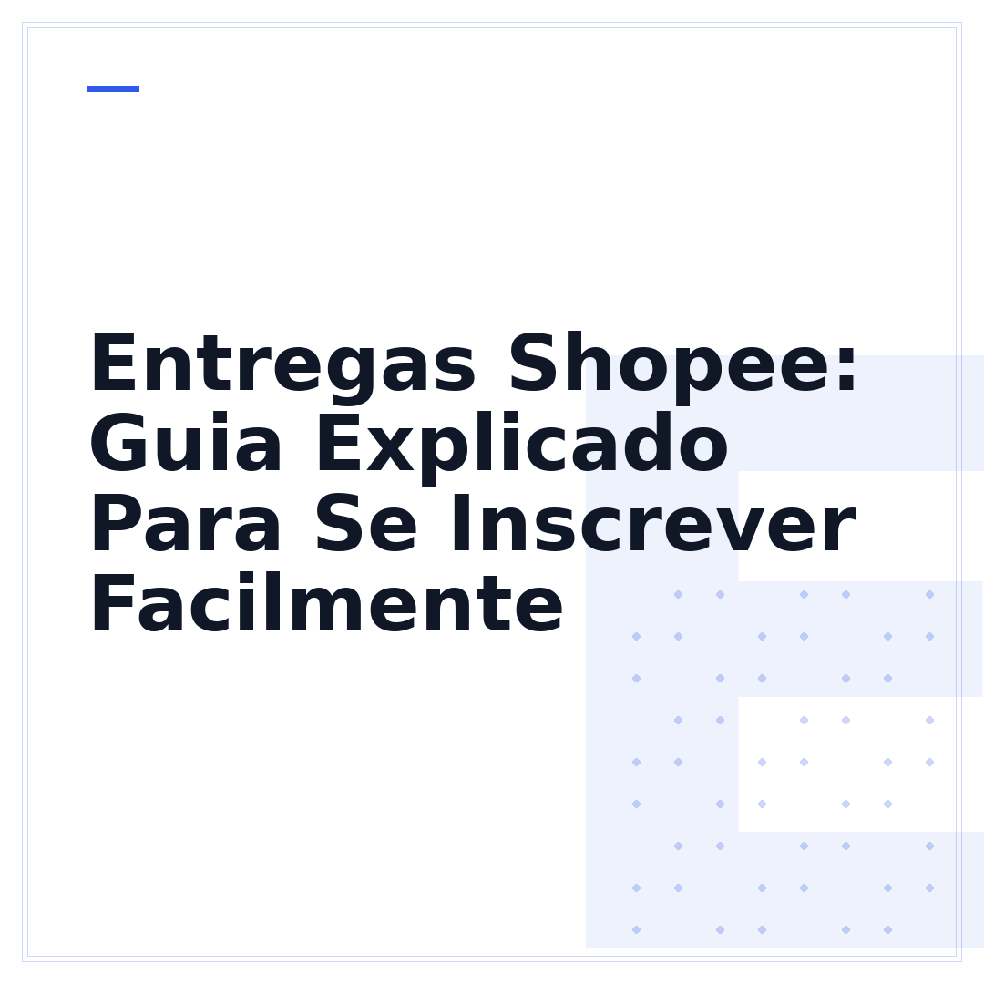 Entregas Shopee: Guia Explicado Para Se Inscrever Facilmente